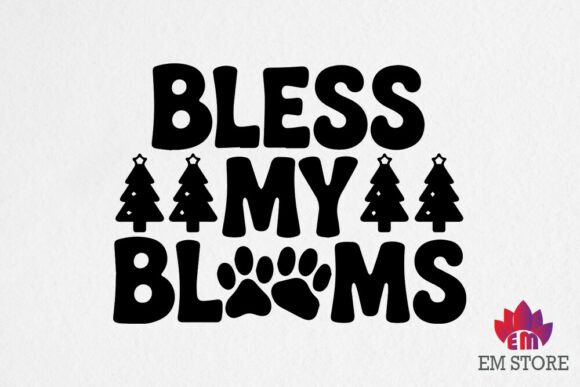 Bless My Blooms - Dog Christmas Svg