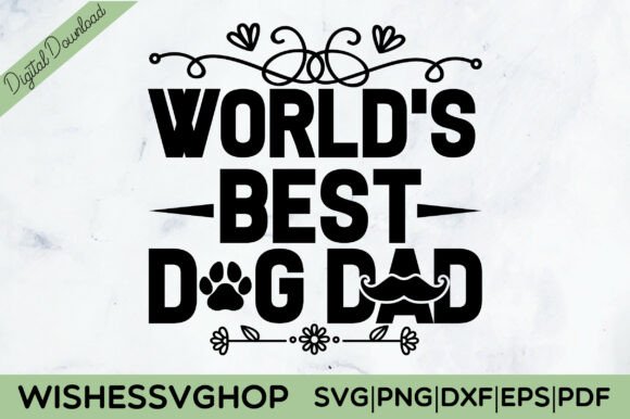 World's Best Dog Dad SVG PNG